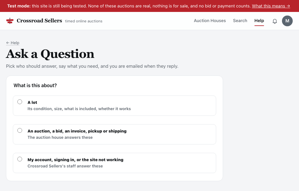 Ask a Question: the first step asks What is this about, with three choices: a lot; an auction, a bid, an invoice, pickup or shipping; my account, signing in, or the site not working